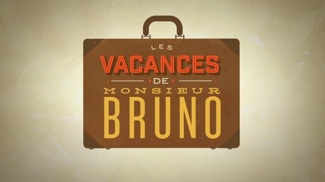 Les vacances de Monsieur Bruno